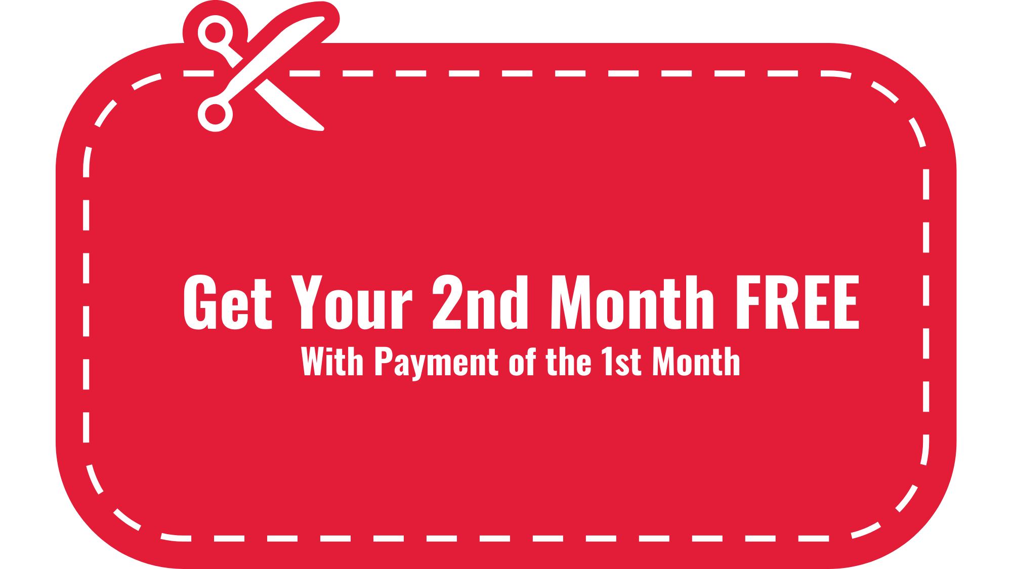 2nd Month Free